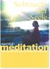 SPIRITUELLE VORTRÄGE: GEHIMNIS DER SPIRITUALITÄT - MEDITATION - DER WEG ZU SICH