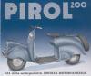 Motorroller PIROL (Fa. Schweppe) gesucht