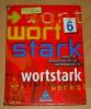 Wortstark 6 - Realschule - ISBN 9783507480261