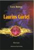 Laurins Gürtel,  AutorLutz Reiter,  Wörterschmiede Verlag