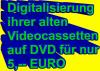 IHRE ALTEN URLAUBSFILME AUF VIDEOCASSETTEN JETZT DIGITALISIEREN LASSEN FÜR NUR 5