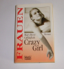 Mary Rose Callaghan - Frauen (Crazy Girl)