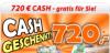 720€ Cash für dich auf dein Konto