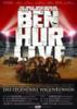BEN HUR LIVE - Das monumentale Life-Event. Jetzt in deutschen Arenen.