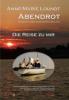 Segel- u. Auswanderbuch Die Reise zu mir von A-M Loundt