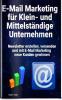 E-Mail Marketing für Klein- und Mittelständige Unternehmen
