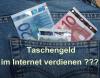 kleines Zusatzeinkommen /  Nebenverdienst /  Taschengeld durch  Tätigkeit im Inter