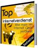  Top Internetverdienst - Wie man im Internet Geld verdient  