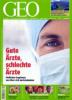 GEO Das neue Bild der Erde 2009 Magazin