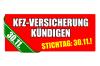 Bis 30.11.2009 KFZ Versicherung wechseln 