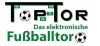 TOPTOR Das elektronische Fußballtor