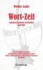 W O R T - Z E I T
