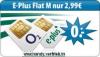 o2 Tarif - Komplett Kostenlos u E-Plus Flat M für 2, 99 € monatl