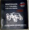 Ersatzteillisten und Reparaturanleitungen Eicher, Holder,  Fiat,  STEYR PUCH,  WOTAN