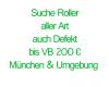 Suche Roller auch Defekt bis 200 € in   um München auch Quad