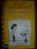 Gregs Tagebuch Nr4 Ich war s nicht Nr. 55