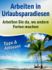 Arbeiten in Urlaubsparadiesen - ebook