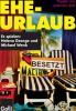 Eheurlaub - Eine Komödie von Johannes Galli am Do 6.07.,  Sa 5.08. um 20 Uhr