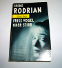 Irene Rodrian - Friss Vogel oder stirb