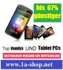 TABLETs,  ANDROID HANDYS QUAD CORE  BIS zu 67% günstiger!