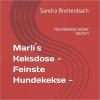 Marli´s Keksdose – Feinste Hundekekse –