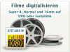Filme Digitalisieren: Super 8,  Normal 8,  16mm-Filme,  Videos und Dias auf DVD ode