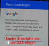Suche Android Smartphones mit Google Sperre Samsung,  Huawei