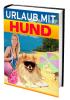 ebook: Urlaub mit dem Hund