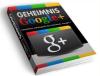 Google+ Geheimnisse