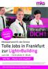 Studentenjobs (w/ m/ d) auf der Light + Building in Frankfurt!
