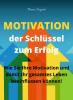 Buch: Motivation - der Schlüssel zum Erfolg
