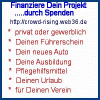 Finanziere Dein Projekt auch durch Spenden - http:/  /  crowd-rising.web36.de -