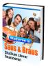 Studieren in Saus und Braus ! Wie Sie das Studium clever fiananzieren