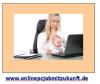 Arbeiten von zu Hause. Voll od. Teilzeit online arbeiten im Home Office Zuhause