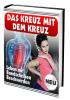 Das Kreuz mit dem Kreuz